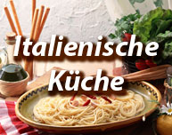 Italienische Küche